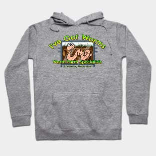 I've Got Worms Hoodie